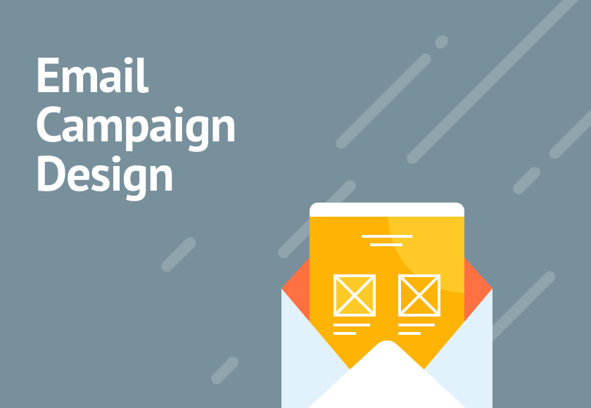 Email Campaign Design