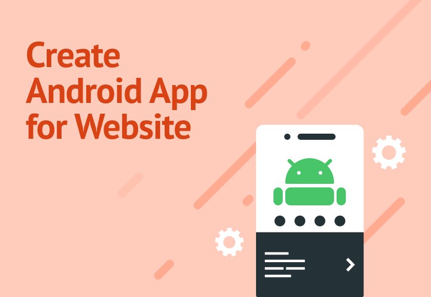 Create Android App for Website